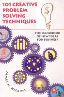 101_Creative_Problem_Solving_Techniques_The_Handbook_of_New_Ideas.pdf